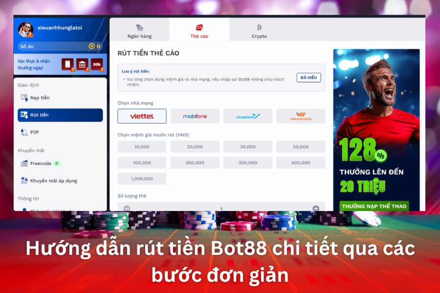 Hướng dẫn rút tiền Bot88 chi tiết qua các bước đơn giản